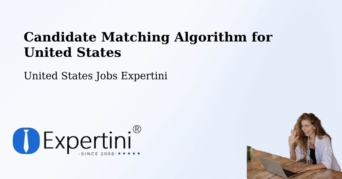 Candidate Matching Algorithm Overview – Dover - United States Jobs Expertini