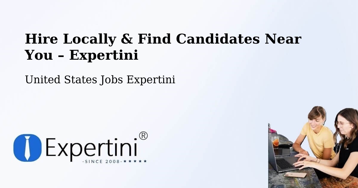 Hire Locally in Dover – Find Qualified Candidates Near You - Dover, United States Jobs Expertini